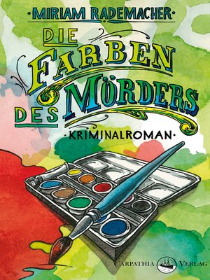 cover image of Die Farben des Mörders